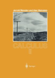 Calculus II, Marsden Jerrold E.