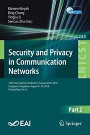 Security and Privacy in Communication Networks, 