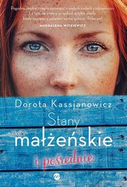 Stany maeskie i porednie, Kassjanowicz Dorota