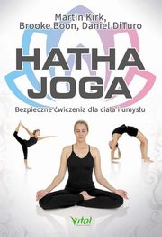 Hatha joga, Boon Brooke, DiTuro Daniel, Kirk Martin