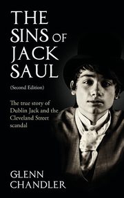 The Sins of Jack Saul (Second Edition), Chandler Glenn