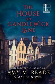 The House on Candlewick Lane, Reade Amy M.