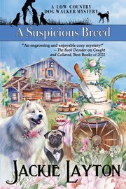 A Suspicious Breed, Layton Jackie