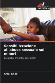 Sensibilizzazione all'abuso sessuale sui minori, Khalil Amal