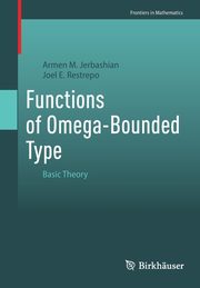 Functions of Omega-Bounded Type, Jerbashian Armen M.