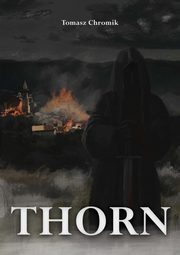 Thorn, Chromik Tomasz