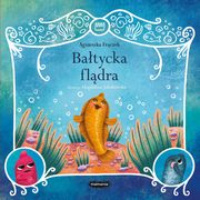 Legendy polskie Batycka fldra, Frczek Agnieszka