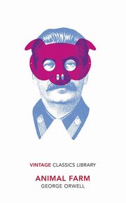 Animal Farm, Orwell George