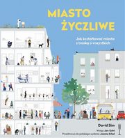 Miasto yczliwe, Sim David