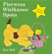 Pierwsza Wielkanoc Spota, Hill Eric