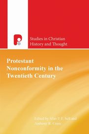 Protestant Nonconformity in the Twentieth Century, 