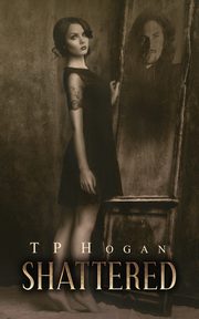 Shattered, Hogan TP