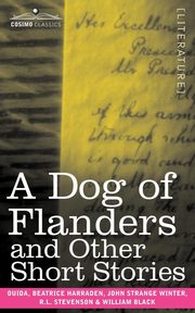 A Dog of Flanders and Other Short Stories, 
