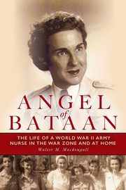 Angel of Bataan, Macdougall Walter