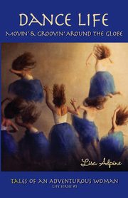 Dance Life, Alpine Lisa