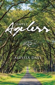 Simply Ageless, Davi Alessia