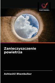 Zanieczyszczenie powietrza, Bhambulkar Ashtashil
