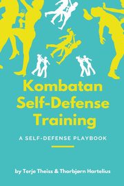 Kombatan Self-Defense Training, Theiss Terje