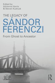 The Legacy of Sandor Ferenczi, 