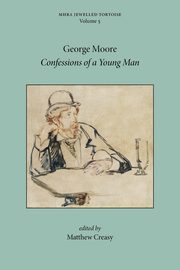 Confessions of a Young Man, Moore George