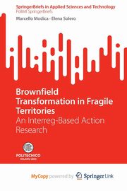 Brownfield Transformation in Fragile Territories, Modica Marcello