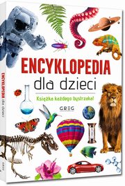 ksiazka tytu: Encyklopedia dla dzieci autor: 