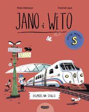 Jano i Wito ucz mwi S Ekspres na stacji, Wooszyn Wiola