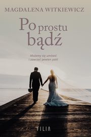 Po prostu bd, Witkiewicz Magdalena