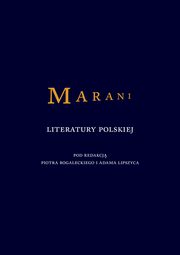 Marani literatury polskiej, Bogalecki Piotr, Lipszyc Adam