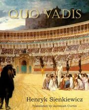 Quo Vadis, Sienkiewicz Henryk