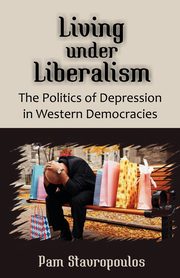 Living under Liberalism, Stavropoulos Pam