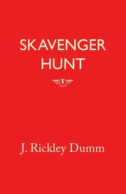 Skavenger Hunt, Dumm J. Rickley