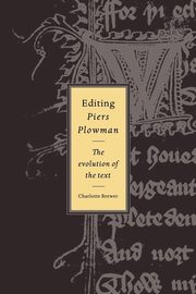 Editing Piers Plowman, Brewer Charlotte