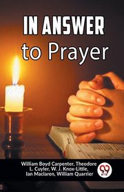 In Answer To Prayer, Boyd Carpenter William