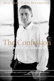 The Confession, McGreevey James E