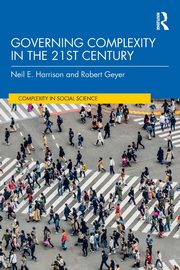 Governing Complexity in the 21st Century, Harrison Neil E.