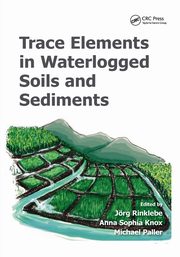 Trace Elements in Waterlogged Soils and Sediments, 