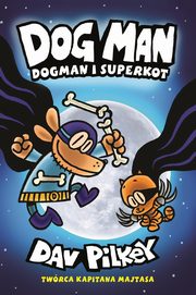 Dogman 4 Dogman i Superkot, Pilkey Dav