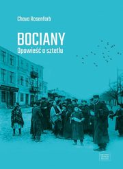 Bociany Opowie o sztetlu, Rosenfarb Chava