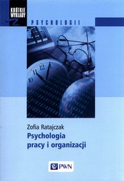 Psychologia pracy i organizacji, Ratajczak Zofia