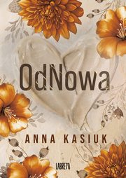 OdNowa, Kasiuk Anna