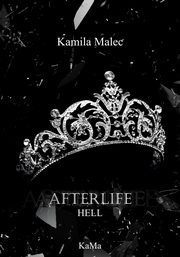 Afterlife Hell, Malec Kamila