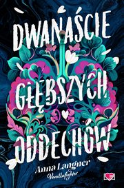 ksiazka tytu: Dwanacie gbszych oddechw autor: Langner Anna