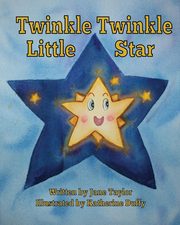 Twinkle, Twinkle Little Star, Taylor Jane