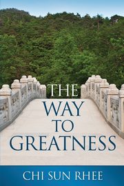 The Way to Greatness, Rhee Chi Sun