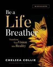 Be a Life Breather, Collie Chelsea