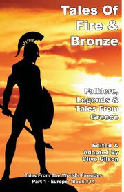 Tales Of Fire & Bronze, 
