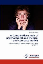 A comparative study of psychological and medical and compact models, Kamarzarin Hamid