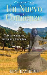 Un Nuevo Comienzo, Hamilton Kent