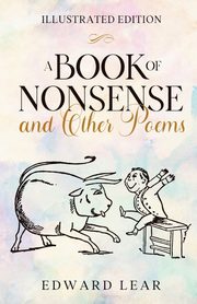 A Book of  Nonsense and Other Poems, Lear Edward